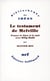 Le testament de Melville - penser le bien et le mal avec "Billy Budd"