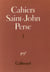 Cahiers saint-john perse