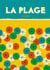 La plage