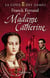 La cour des dames t.3 - Madame Catherine