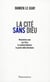 La cité sans Dieu
