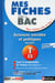 MES FICHES ABC DU BAC Tome 14 : sciences sociales et politiques - spécialité - terminale ES