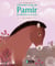 L'Histoire Vraie De Pamir, Le Cheval De  Prjevalski