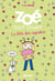 Zoé tout court Tome 9 - la fête des cupcakes