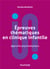 Épreuves thématiques en clinique infantile : approche psychanalytique