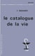 Le catalogue de la vie
