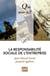 La responsabilité sociale de l'entreprise (2e édition)