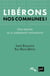 Libérons nos communes ! une défense de la subsidiarité ascendante