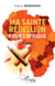 Ma sainte rebellion pour l'Afrique