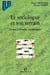 Le sociologue et son terrain - Trente recherches exemplaires : Trente recherches exemplaires