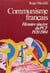 Communisme français : Histoire sincère du PCF 1920-1984