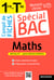 Spécial bac : compil de fiches - maths - 1re, terminale bac 2022 - tout le programme de maths 1re et tle en 100 fiches visuelles
