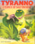 Tyranno l'espèce de sale tricheur