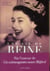 Une vie de reine