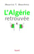 L'Algérie retrouvée