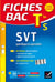 Fiches bac t.10 - svt - terminale s - spécifique & spécialité