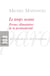 Temps revient - forme elementaire de la postmodernite