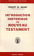 Introduction histoirique au nouveau testament