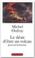 Le désir d'être un volcan
