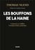 Les bouffons de la haine : comment j'ai infiltré l'extrême droite antisémite