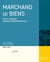 Marchand de biens : Statut juridique - Pratiques professionnelles (édition 2023/2024)