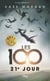 Les 100 Tome 2 : 21e jour