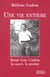 Une vie entiere - rene guy cadou, la mort, la poesie