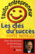 L'auto-entrepreneur - les clés du succès