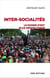 Inter-socialités - le monde n'est plus géopolitique