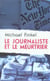 Le journaliste et le meurtrier
