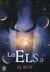 Les Els Tome 3 : rien qui puisse nous séparer