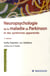 Neuropsychologie de la maladie de parkinson et des syndromes apparentés