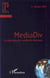 Mediadiv - le répertoire des media des diversités (édition 2007)