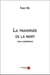 La traversée de la mort - une malédiction
