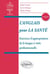 L'anglais pour la santé - exercices d'appropriation de la langue à visée professionnelle (4e édition)