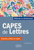 CAPES de lettres - méthodoe et entraînement - épreuves écrites et orales