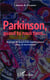 Parkinson quand tu nous tiens-  journal de bord d'un parkinsonien dans la tourmente