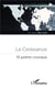 La croissance 1- 0 points cruciaux