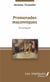 Promenades maçonniques - chroniques
