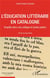 L'éducation littéraire en catalogne - enquête dans cinq collèges et lycées publics