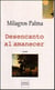 Desencanto al amanecer : Novela