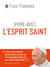 Vivre avec l'Esprit saint