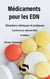 Médicaments pour les EDN (8e édition)