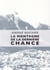 La montagne de la dernière chance
