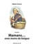 Mamans... avec moins de fatigue t.5