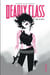 Deadly class Tome 4 : die for me