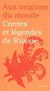 Contes et légendes de Russie
