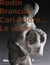 Rodin, Brancusi et Carl André... le socle