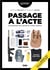 Passage à l'acte - comprendre les tueries en milieu scolaire