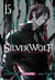 Silver wolf, blood, bone Tome 15